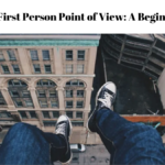 First Person Point of View