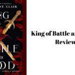 King of Battle and Blood Review